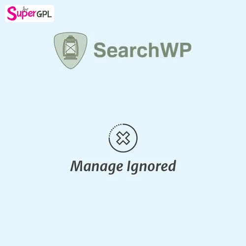 searchwp manage ignored supergpl 1 1
