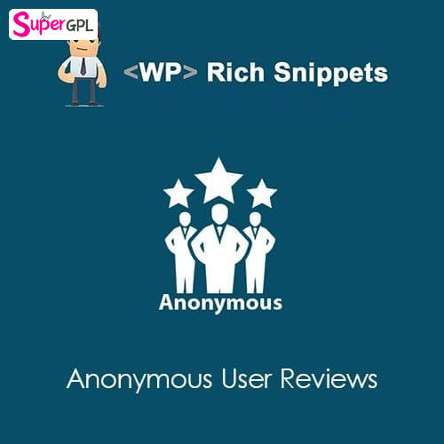 wp rich snippets anonymous user reviews supergpl 1 1